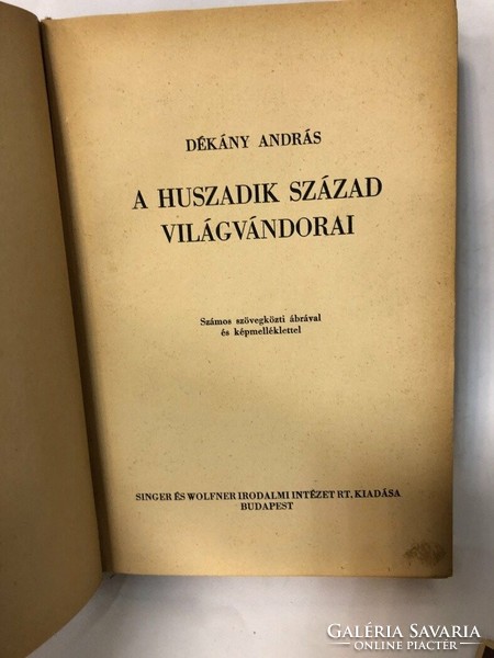 1942 DÉKÁNY ANDRÁS: A XX.SZÁZAD VILÁGVÁNDORAI  ---SINGER&WOLFNER