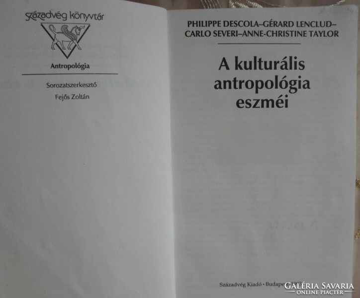 A kulturális antropológia eszméi (Századvég Könyvtár – Antropológia, 1993)