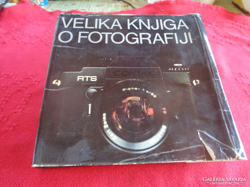 Velika knjiga o fotografije 1979. Large format photo book in Croatian, 400 pages