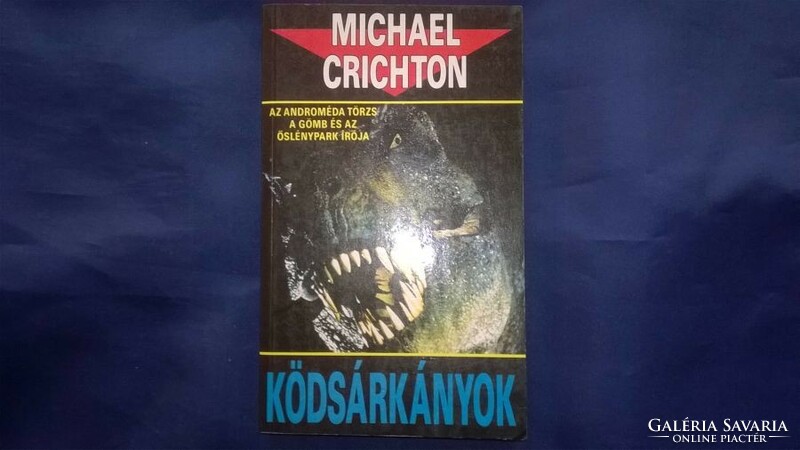 Michael Crichton : Ködsárkányok