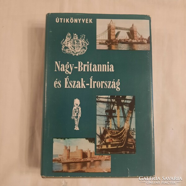 Szabó R. Jenő: Nagy-Britannia és Észak-Írország  Panoráma útikönyvek  1970