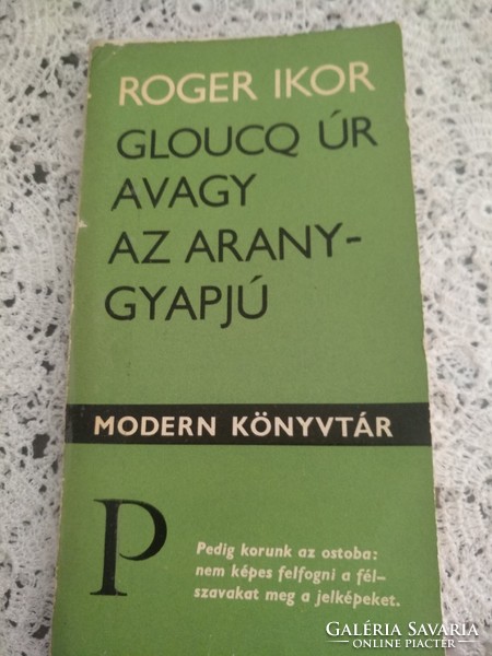 Ikor: Gloucq úr avagy az aranygyapju , Alkudható