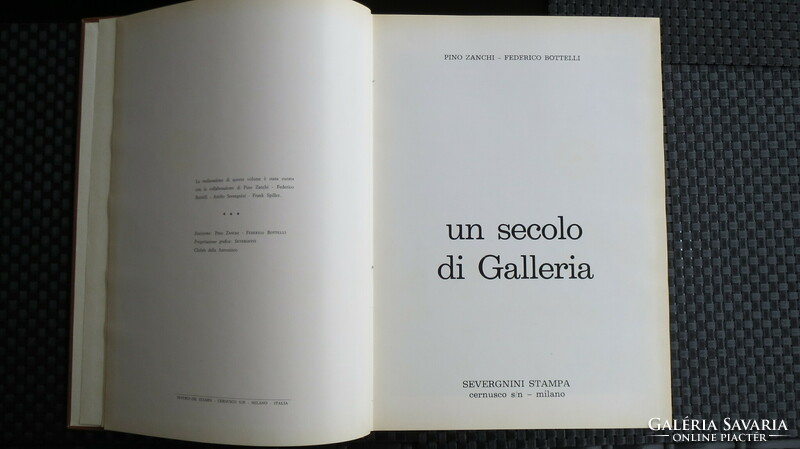 Un secolo di Galleria (Egy Galéria évszázada)