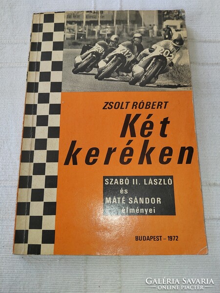 Zsolt Róbert: Két keréken