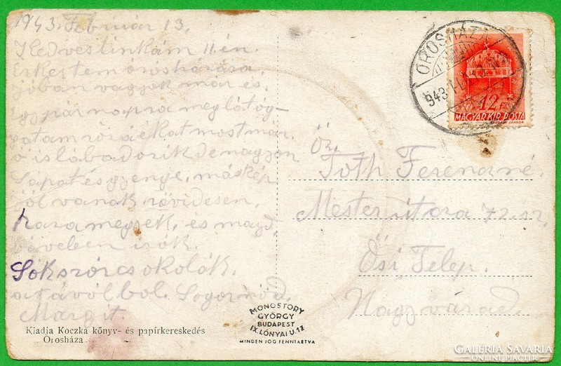 C - 080 Futott magyar képeslap   Orosháza  1943  (Monostory fotó)