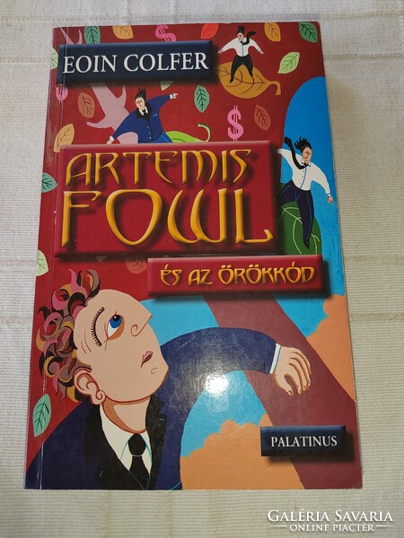 Eoin Colfer: Artemis Fowl és az örökkód