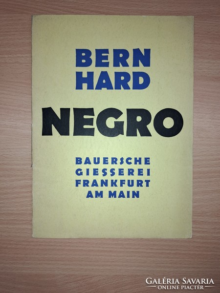 Futura, BernHard Negro és egyéb német tipográfia a 20as 30as évekből. Ritka, értékes művek.