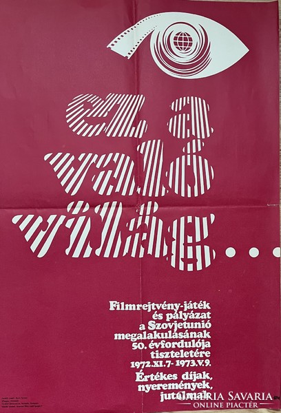 Retro plakát-ez a való világ…a Szovjetunió megalakulásának 50.évfordulójára