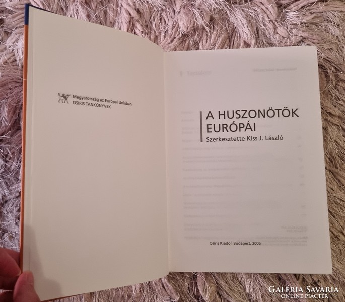 Kiss J. László: A huszonötök Európái egyetemi tankönyv (Osiris, 2005.)