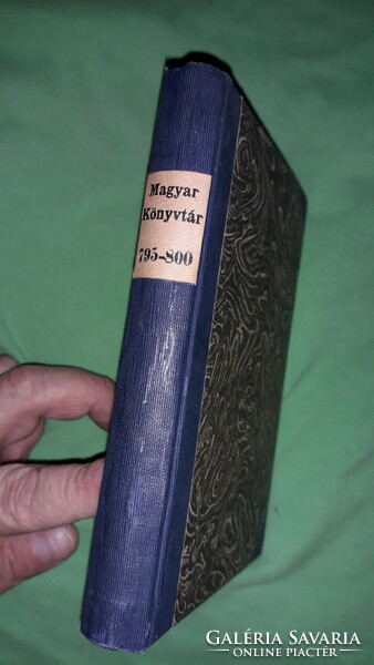 1914. Lampel - MAGYAR KÖNYVTÁR 795 - 800. szám EGYBEKÖTVE a 5 db antik könyv a képek szerint