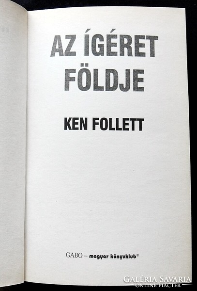 Ken Follett: Az Ígéret földje