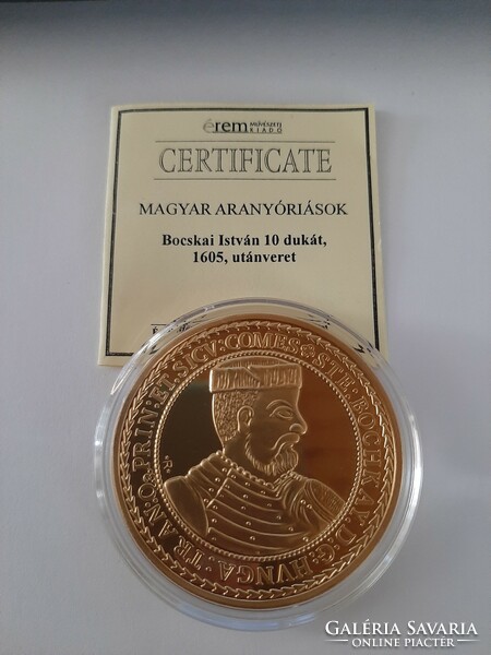 Bocskai István10 dukát 1605 érem utánverete 24karátos arannyal bevont ,kapszulában Certificatevel