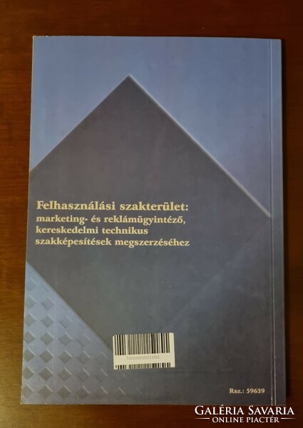 Józsa László: Marketing-reklám-piackutatás egyetemi főiskolai tankönyv (Göttinger Kiadó, 2003.)