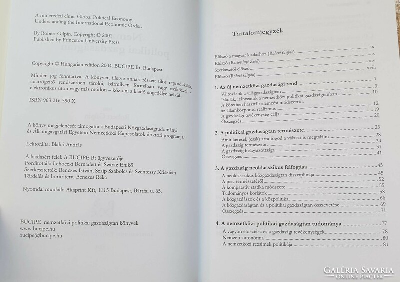 Robert Gilpin: Nemzetközi Politikai Gazdaságtan (Budapest, 2004.) egyetemi tankönyv