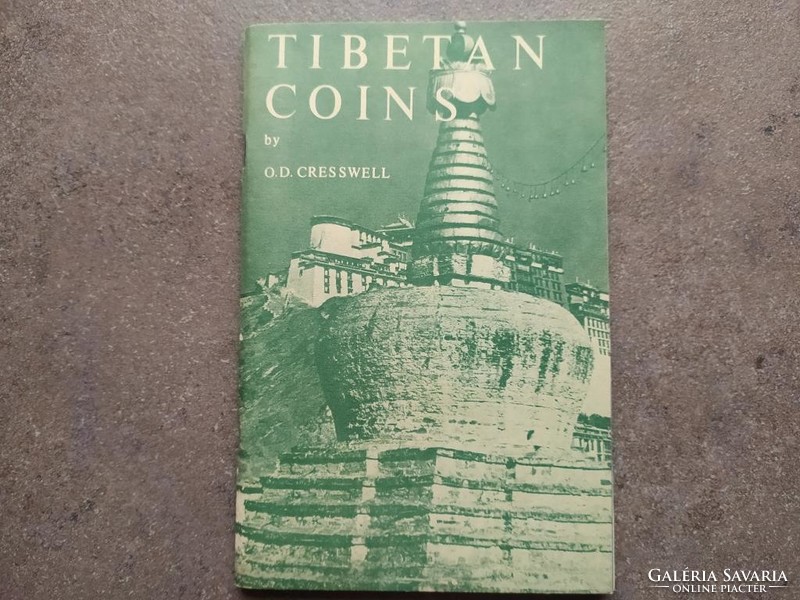 O.D. Cresswell - Tibetan Coins (O.D. Cresswell - Tibeti fémpénzek) (id62595)