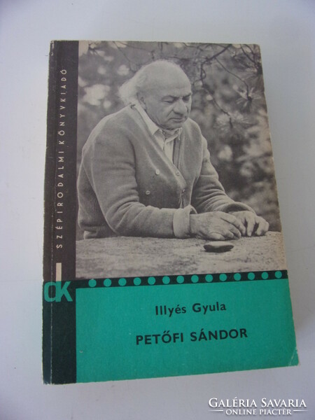 Illyés Gyula "Petőfi Sándor"