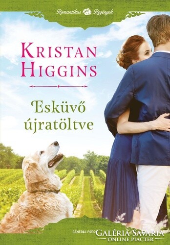 Kristan Higgins: Esküvő újratöltve