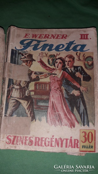 1929. E. Werner: Fineta I-III.Szines regénytár160 -161 -162. szám ponyva könyv a képek szerint