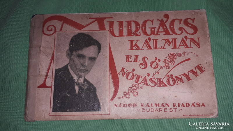 1928. Kálmán Murgács: the first music book of Kálmán Murgács sheet music book according to the pictures palatine