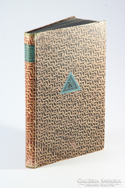 1918 - Béla Balázs - adventures and figures - not known by the bibliography in kner binding - beautiful!