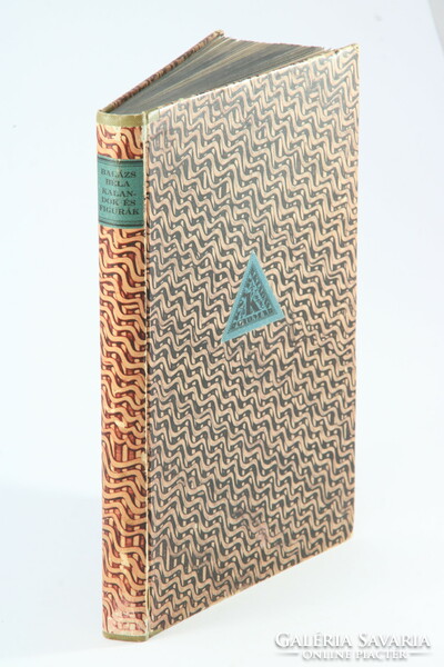 1918 - Béla Balázs - adventures and figures - not known by the bibliography in kner binding - beautiful!