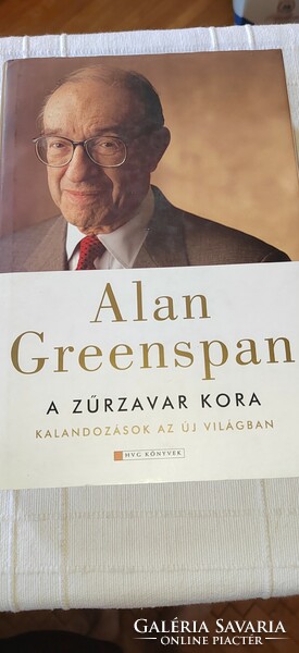 Alan Greenspan A ​zűrzavar kora