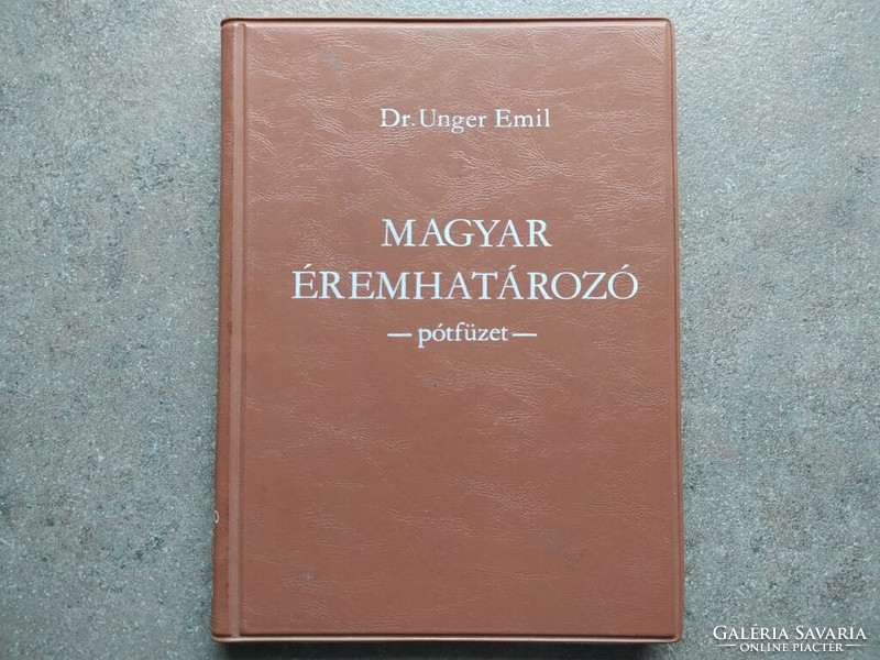 Dr. Unger Emil - Magyar éremhatározó pótfüzet (id62627)