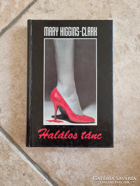 Mary Higgins-Clark: Halálos tánc