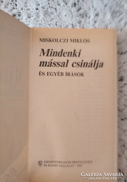 Miklós Miskolczi: everyone does it with someone else, negotiable