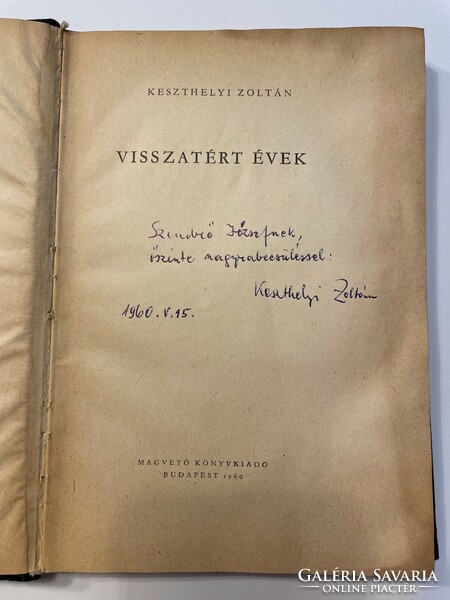Zoltán Keszthelyi: returned years (signed!) - Antique verse volume