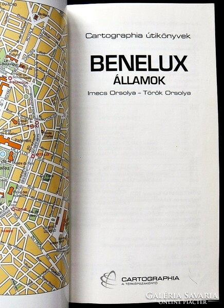 Benelux államok. Cartographia útikönyvek (2005)