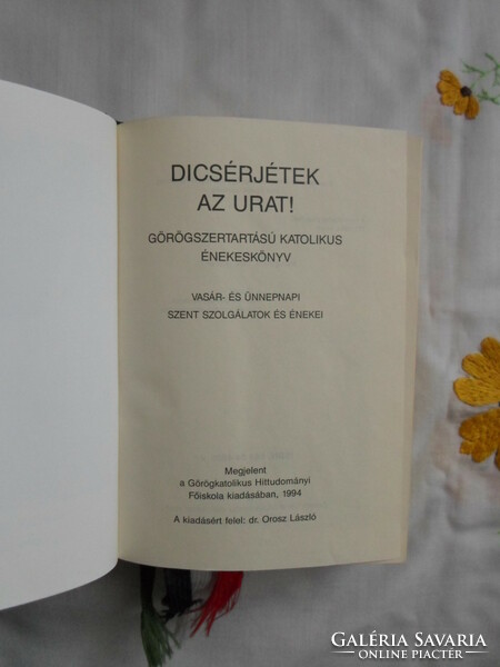 Dicsérjétek az Urat! Görögszertartású katolikus énekeskönyv (1994; görögkatolikus, imakönyv)