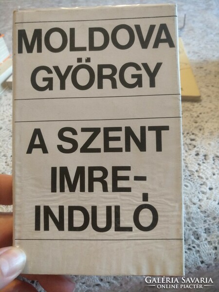 Moldova György: A Szent Imre induló. alkudható