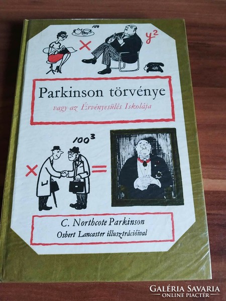 C. Northcote parkinson: parkinson's law, or the school of enforcement, 1985 edition