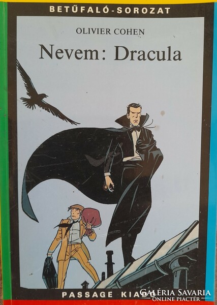 Olivier Cohen: Nevem: Dracula