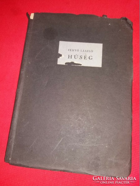 Antik 1939 Fenyő László: HŰSÉG verses kötet saját első kiadás dedikált..RITKA a képek szerint