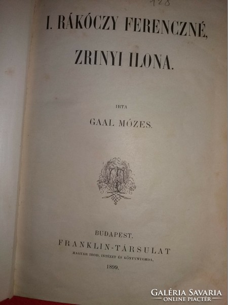 Antik 1899 Gaál Mózes : Zrínyi Ilona könyv -Ghillány Imre miniszter adománya- képek szerint Franklin
