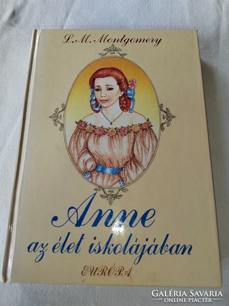 L. M. Montgomery: Anne az élet iskolájában