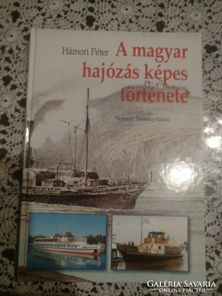Hámori: pictorial history of Hungarian shipping, negotiable