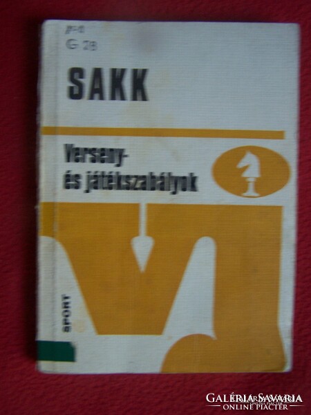 Sakk (verseny- és játékszabályok)  Budapest 1978 Illusztrált hasznos könyv