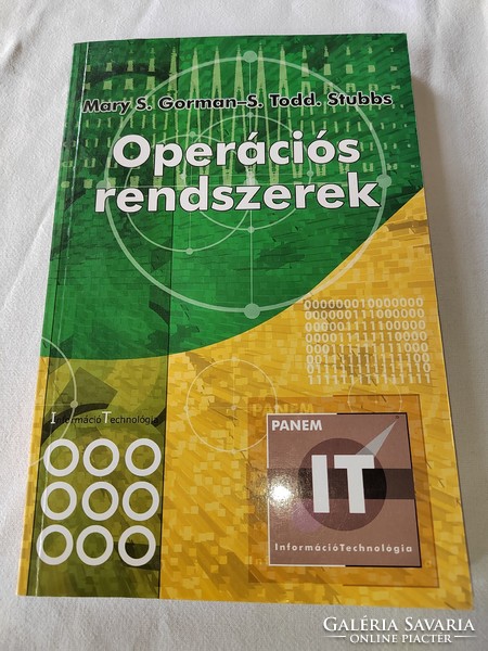 Mary S. Gorman – S. Todd Stubbs: Operációs rendszerek