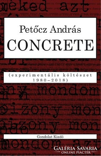 András Petőcz: concrete experimental poetry 1980–2018