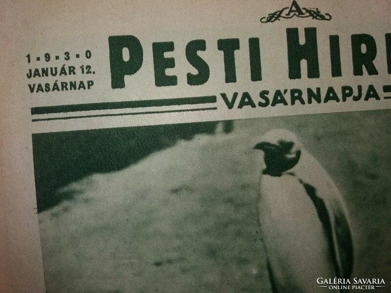 Antik 1930.01. 12. 52. évfolyam" PESTI HÍRLAP VASÁRNAPJA "újság magazin képek szerinti