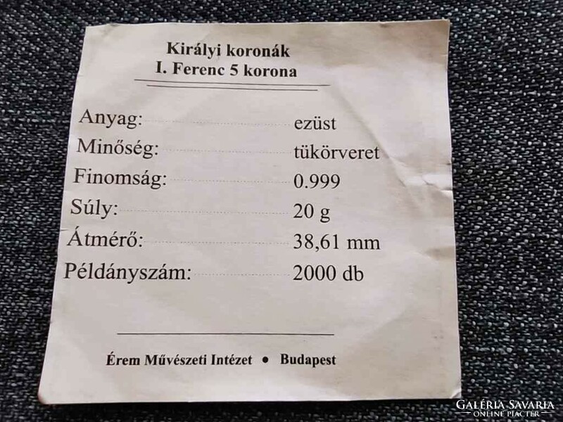 Királyi Koronák Utánveretben I. Ferenc 5 korona .999 ezüst PP (id23496)