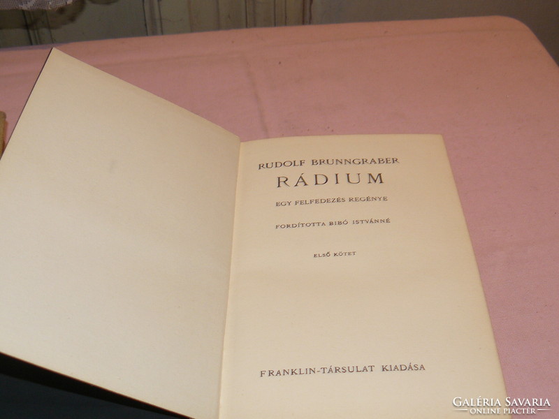 Rudolf Brunngraber: Rádium Egy felfedezés regénye