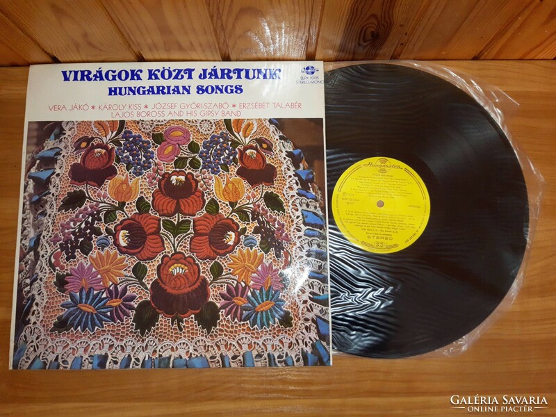 LP Bakelit vinyl hanglemez Virágok közt jártunk - Hungarian songs