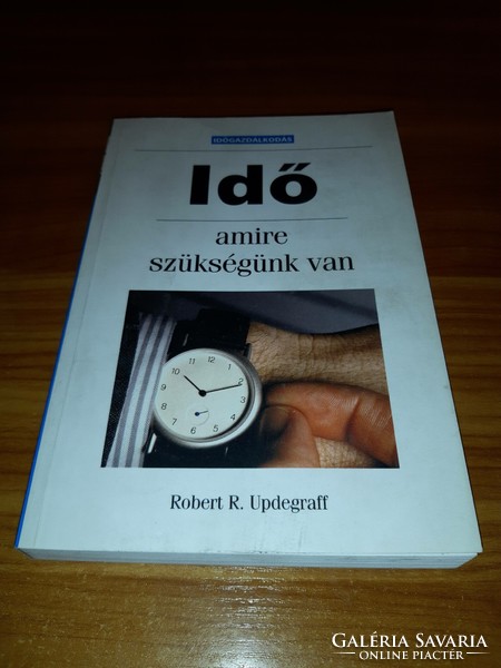 Robert Updegraff - Idő amire szükségünk van könyv