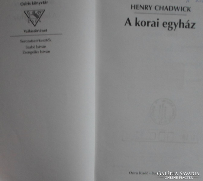 Henry Chadwick: A korai egyház (Osiris könyvtár; 1999)