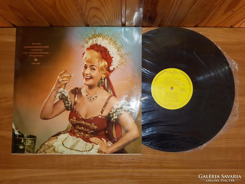 LP Bakelit vinyl hanglemez Kálmán Imre - Csárdáskirálynő (részletek)