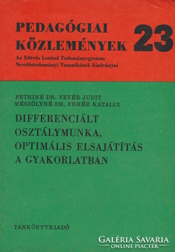 Differenciált osztálymunka, optimális elsajátítás a gyakorlatban